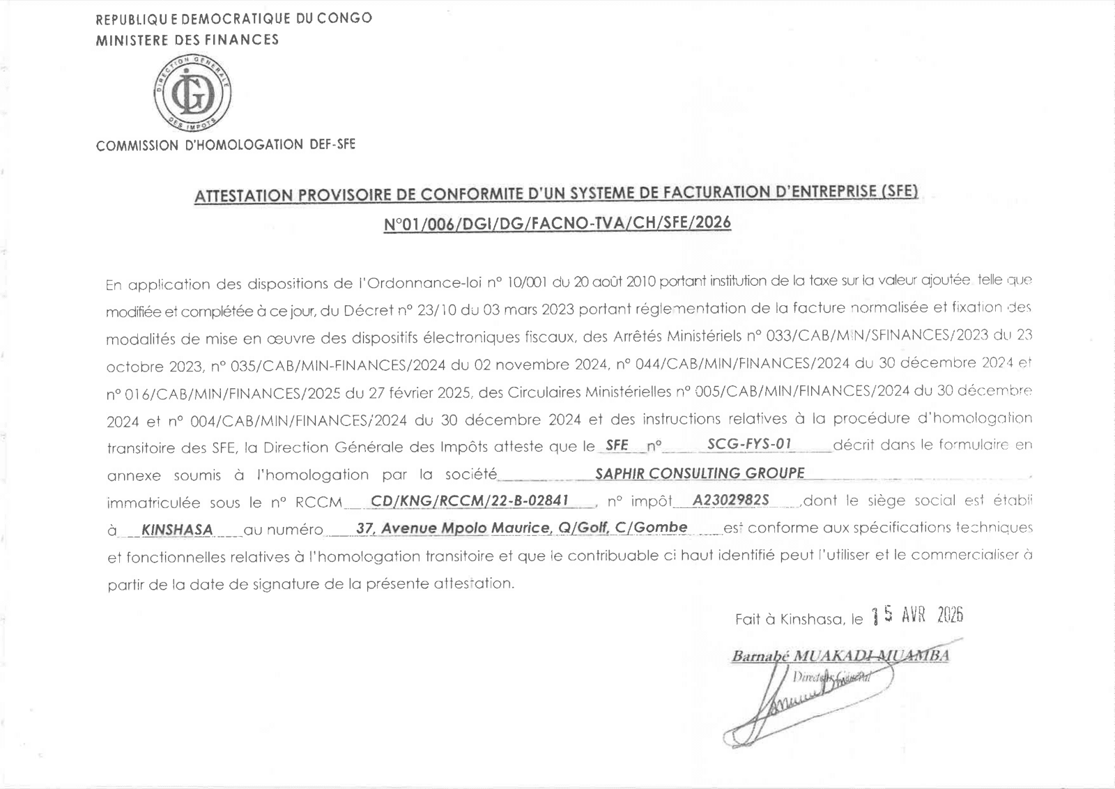 Attestation provisoire de conformité DGI n° 01/006/DGI/DG/FACNO-TVA/CH/SFE/2026 pour le SFE Fyscalys